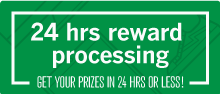 Rewards in 24 hours or less